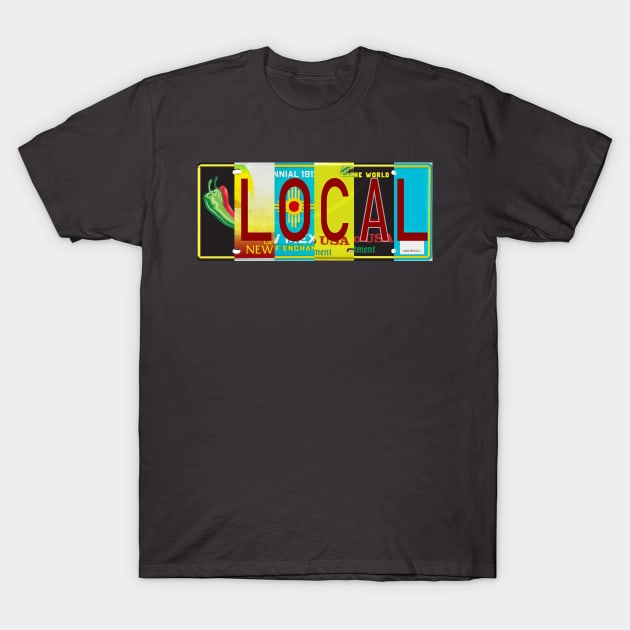 New Mexico Local, License Plates T-Shirt by stermitkermit